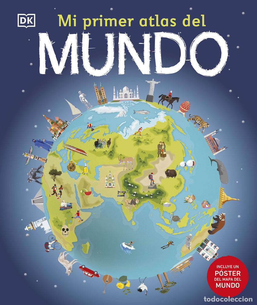 Livros: MI PRIMER ATLAS DEL MUNDO - DK Traducci&oacute;n: DK