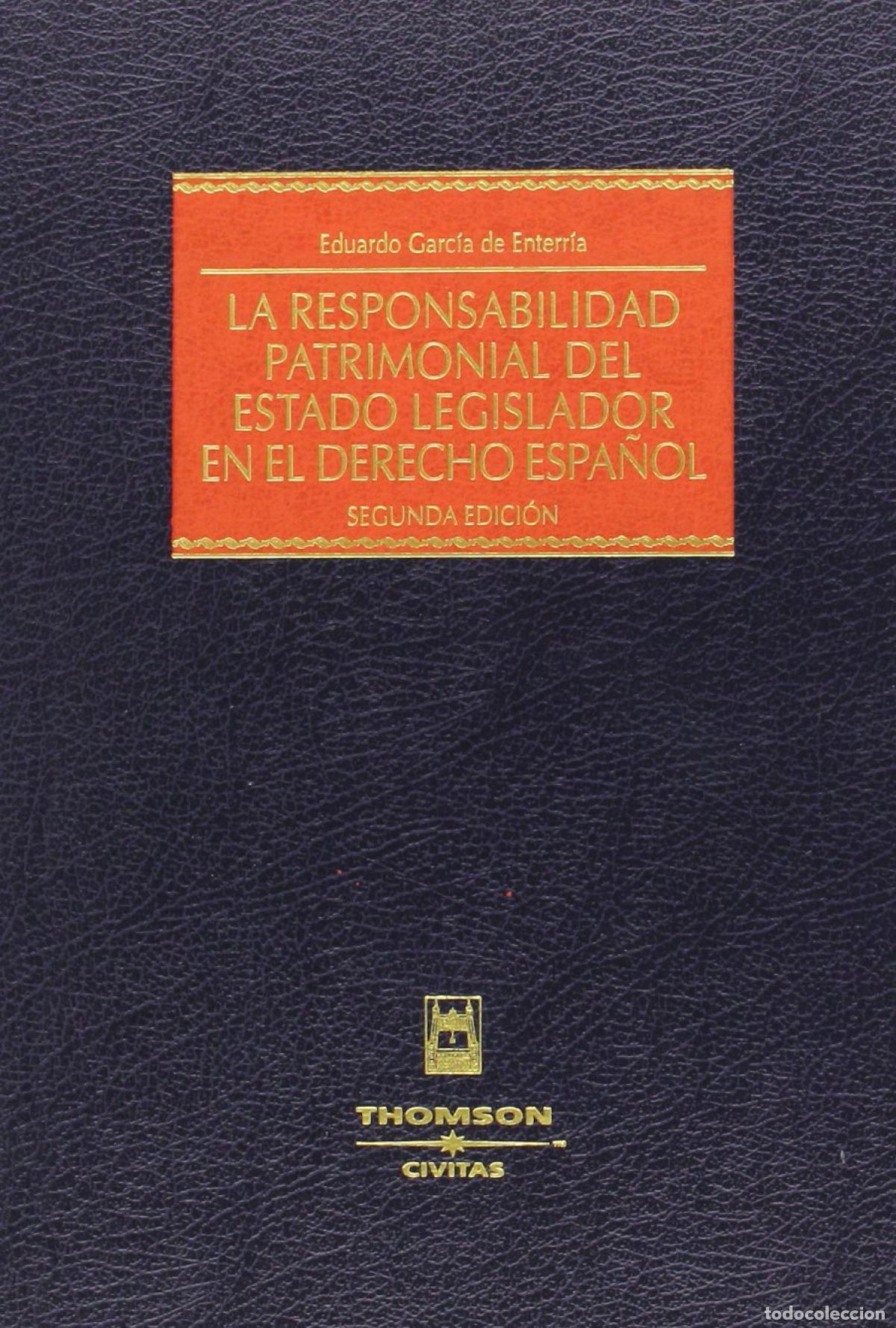 Livros: RESPONSABILIDAD PATRIMONIAL 2&ordf; ED - GARCIA DE ENTERRIA, EDUARDO