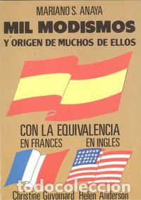 B&uuml;cher: MIL MODISMOS Y ORIGEN DE MUCHOS DE ELLOS - vv aa