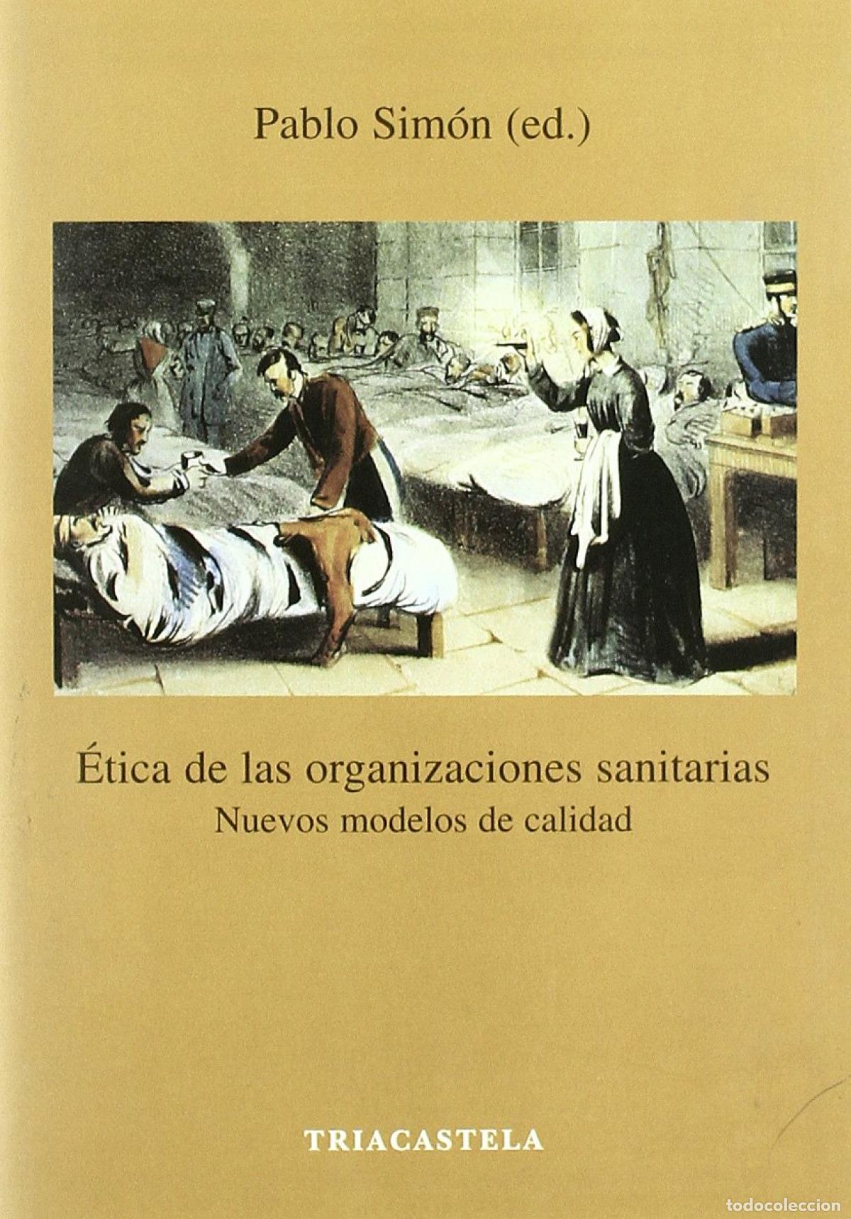 B&uuml;cher: &Egrave;TICA DE LAS ORGANIZACIONES SANITARIAS - Sim&oacute;n, Pablo