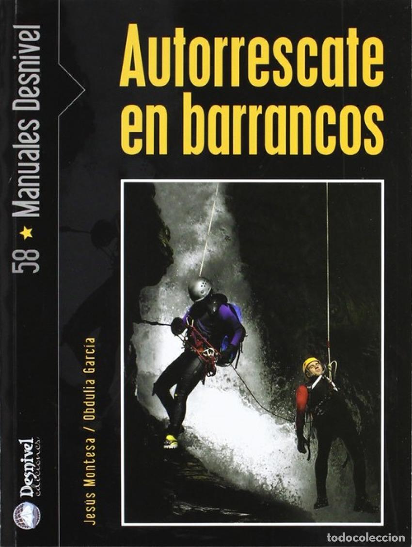 Libros: AUTORRESCATE EN BARRANCOS - Montesa Rota, Jes&uacute;s