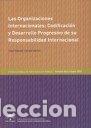 Libros: ORGANIZACIONES INTERNACIONALES CODIFICACION Y DESARROLLO - CORTES, JOSE MANUEL