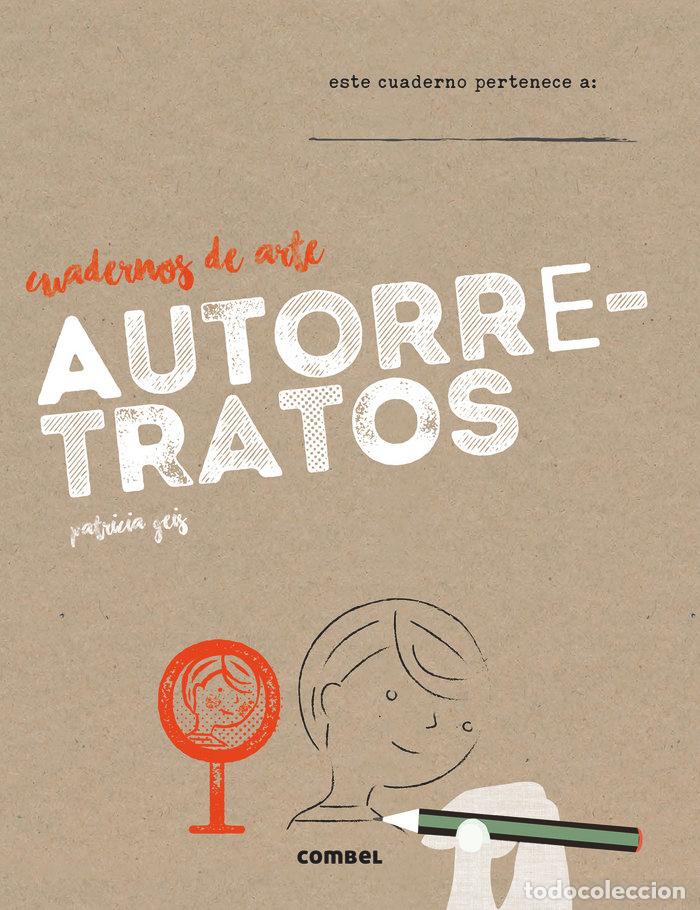 Libros: CUADERNOS DE ARTE AUTORRETRATOS - AA.VV