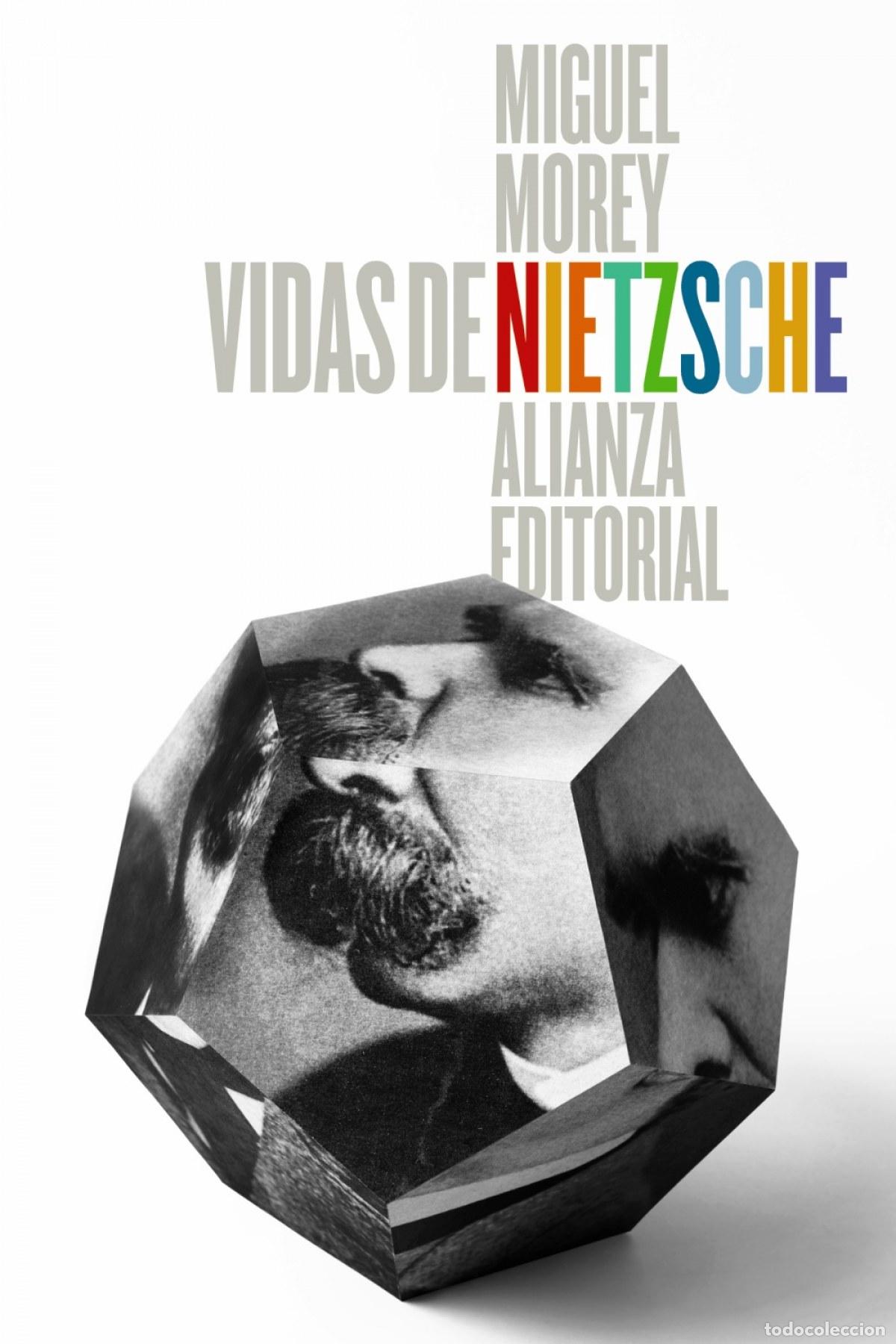 Libros: VIDAS DE NIETZSCHE - Morey, Miguel