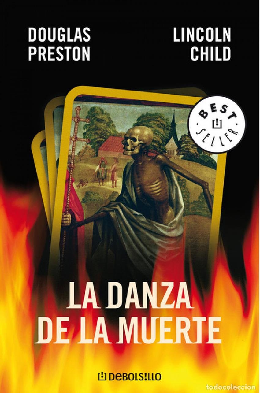 Libros: LA DANZA DE LA MUERTE - Preston, Douglas