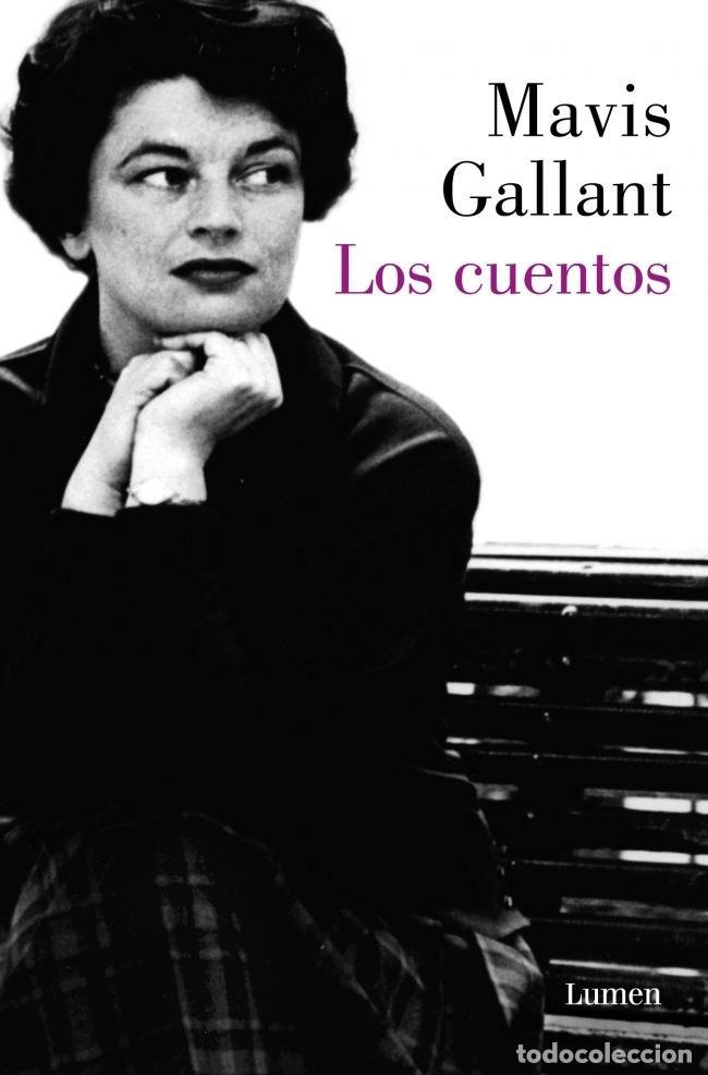 Libros: LOS CUENTOS - GALLANT, MAVIS