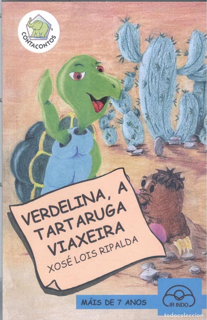 Libros: (G).VERDELINA, A TARTARUGA VIAXEIRA.(CONTA CONTOS) - Ripalda, Xose Lois