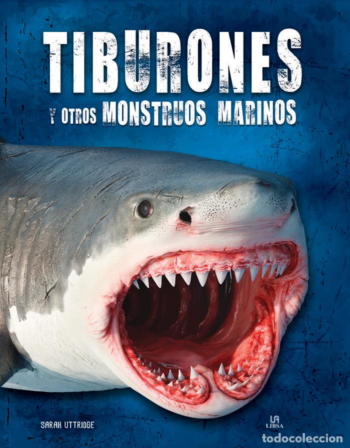 Livros: TIBURONES Y OTROS MONSTRUOS MARINOS - UTTRIDGE, SARAH