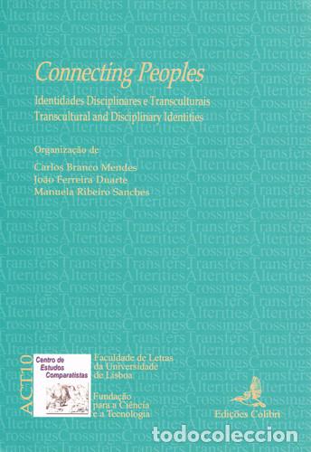 Livros: CONNECTING PEOPLES IDENTIDADES DISCIPLINARES E TRANSCULTURAIS = TRANCULTURAL AND DISCIPLINARY IDENTI