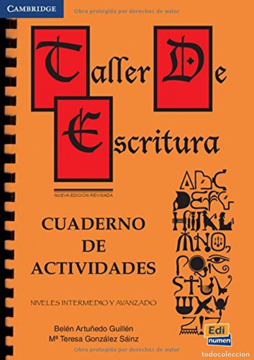 Livros: TALLER ESCRITURA.CUAD.(INTERMEDIO-AVANZADO) - Artu&ntilde;edo Guill&eacute;n, Bel&eacute;n