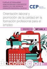 Livros: MANUAL ORIENTACION LABORAL Y PROMOCION DE LA CALIDAD EN LA FORMACION P - CEP EDITORIAL
