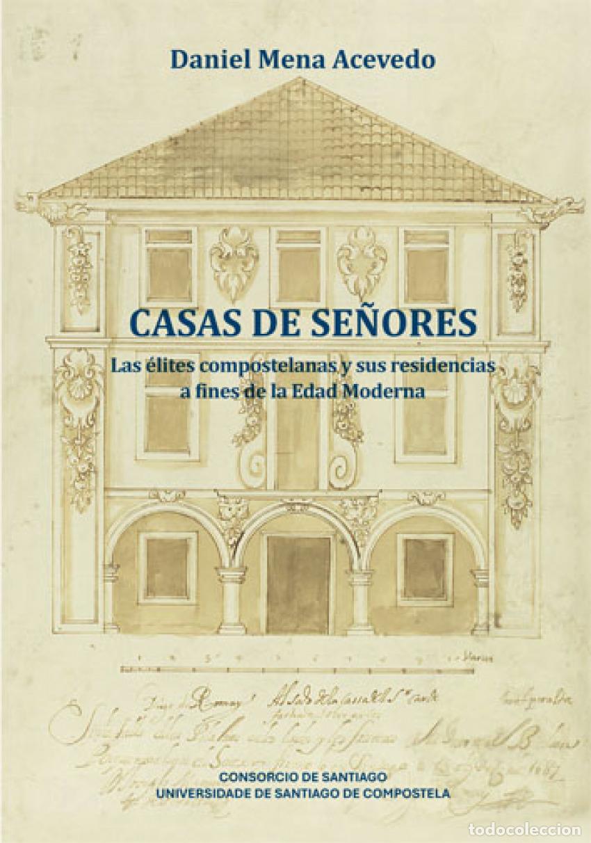 Livros: CASAS DE SE&Ntilde;ORES - Mena Acevedo, Daniel