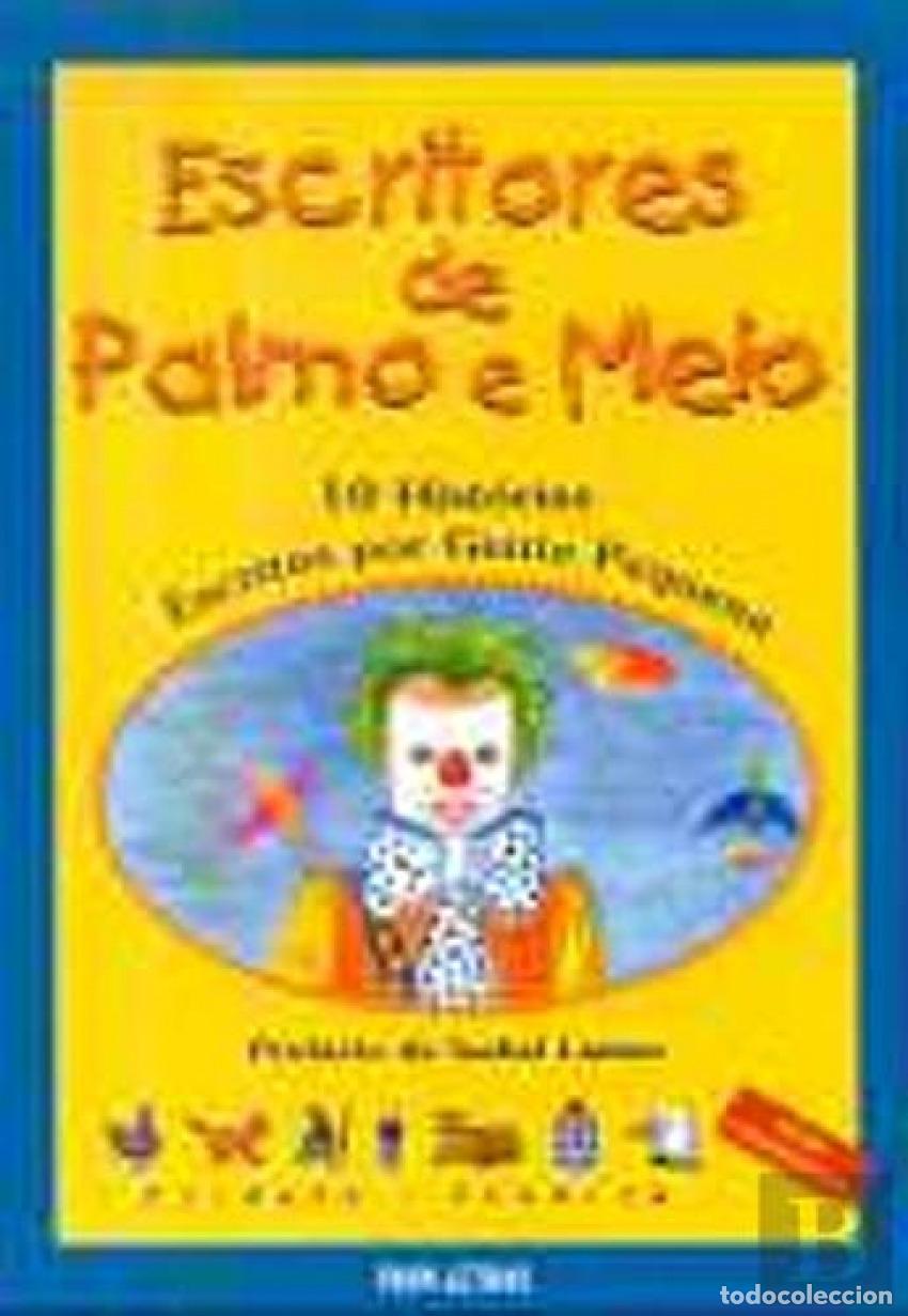 Livros: ESCRITORES DE PALMO E MEIO - V&aacute;rios