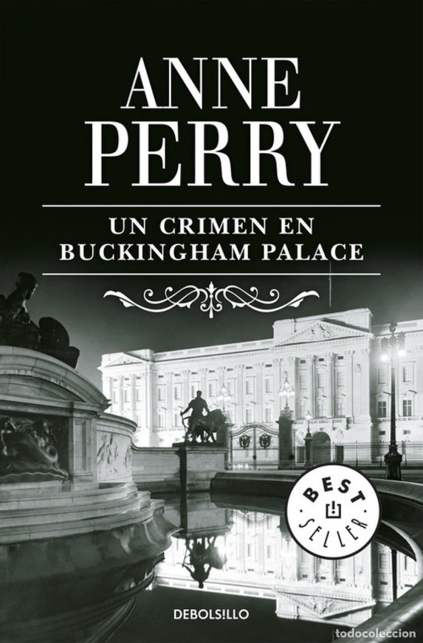 Libri: UN CRIMEN EN BUCKINGHAM PALACE - Perry, Anne