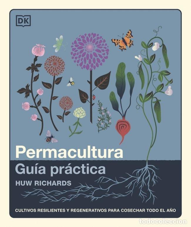 books: PERMACULTURA GUIA PRACTICA - HUW RICHARDS