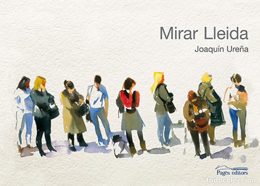 books: MIRAR LLEIDA - Ure&ntilde;a, Mirar
