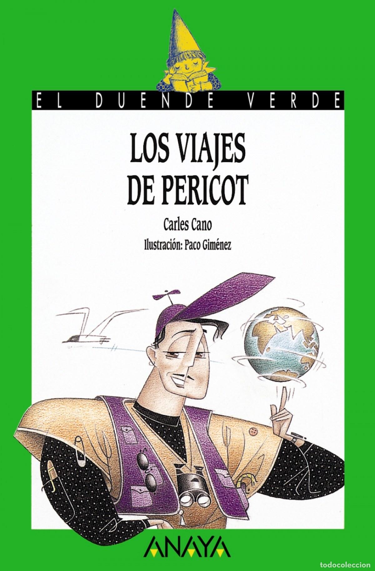 B&uuml;cher: 78. LOS VIAJES DE PERICOT - Cano, Carles