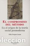 Livros: COMPROMISO DEL METODO - OVEJERO LUCAS, FELIX