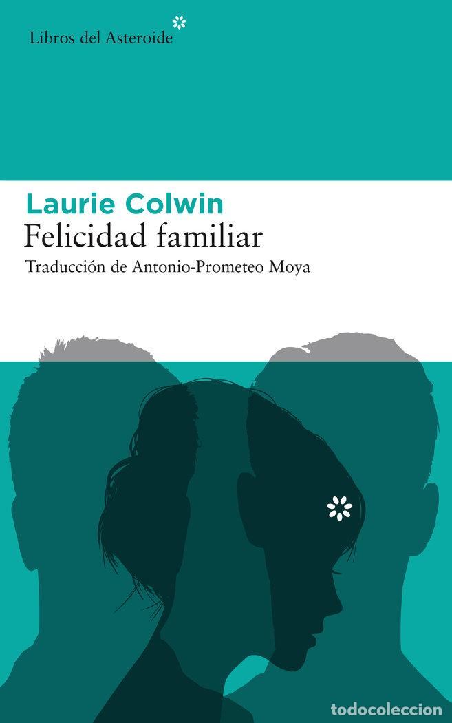 Libros: FELICIDAD FAMILIAR - COLWIN, LAURIE