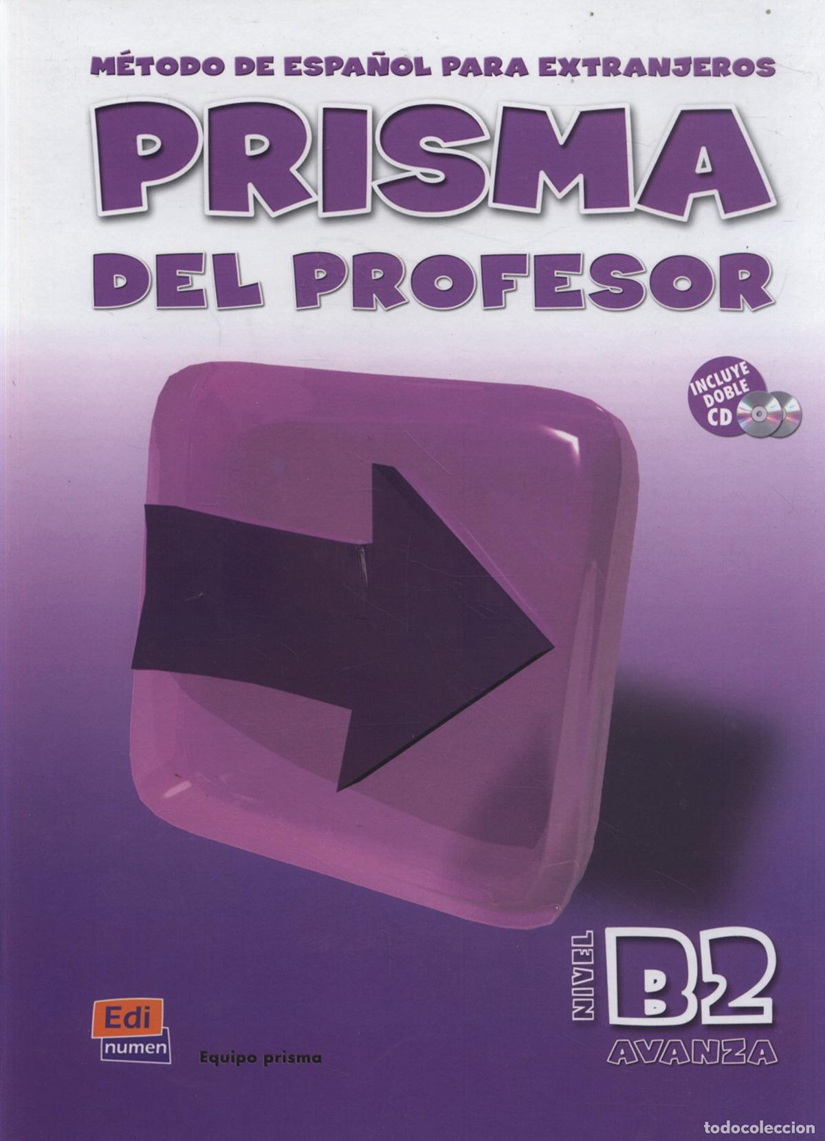 Livros: PRISMA, M&Eacute;TODO DE ESPA&Ntilde;OL, NIVEL B2, AVANZA. LIBRO DEL PROFESOR - Gelabert Navarro, Mar&iacute;a Jos&eacute;