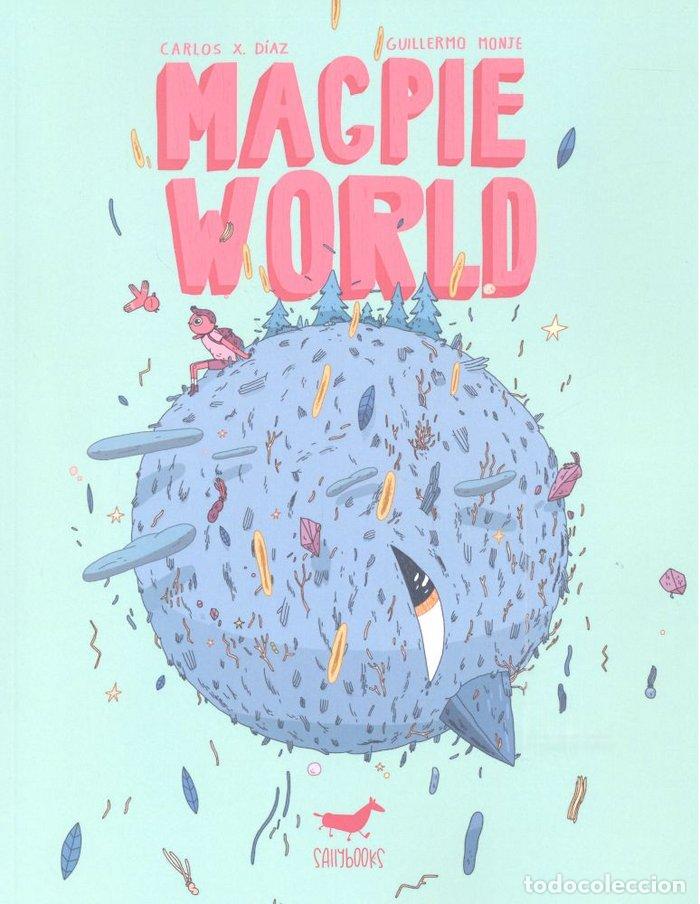 Livros: MAGPIE WORLD - CARLOS X. DIAZ