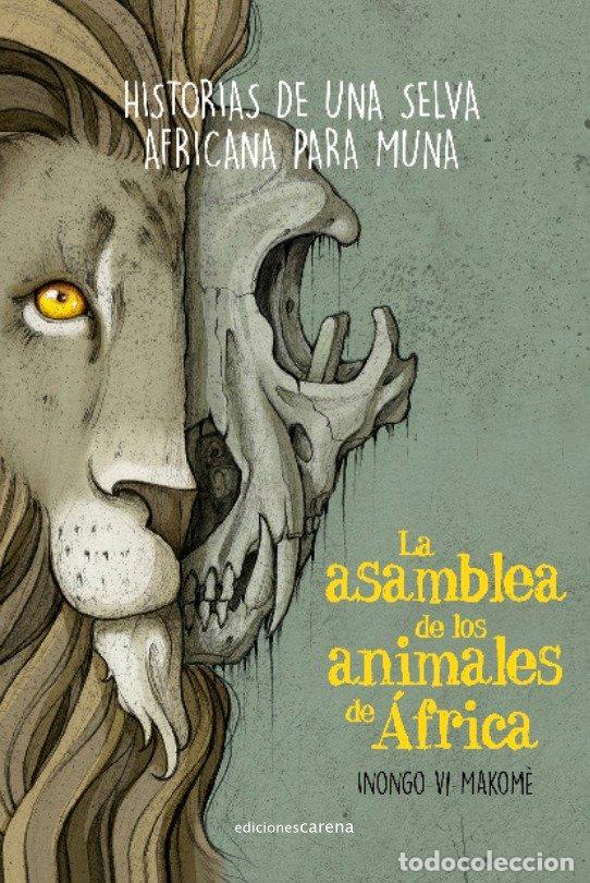 Livros: ASAMBLEA DE LOS ANIMALES DE AFRICA - VI-MAKOME, INONGO