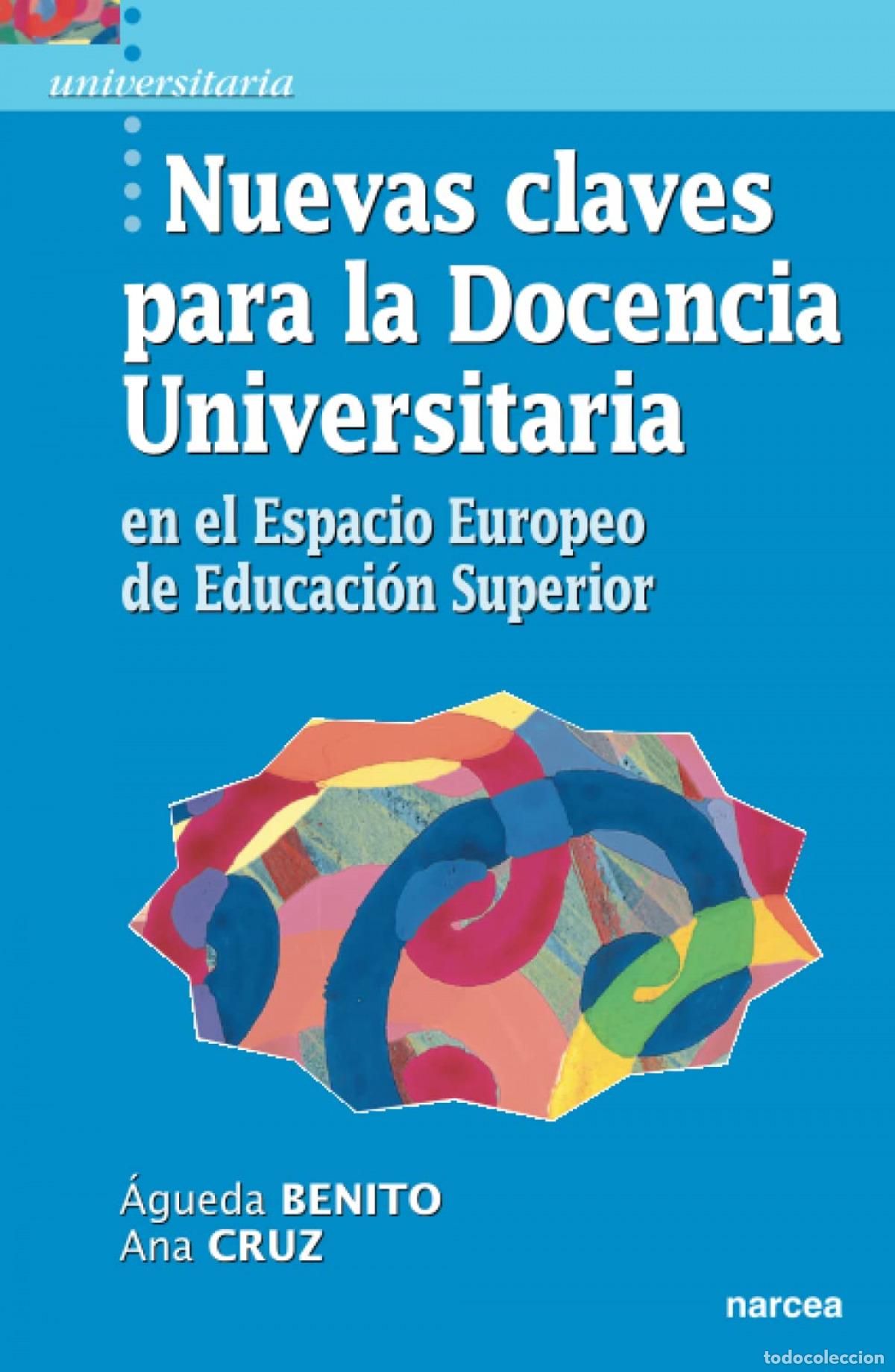 Libros: NUEVAS CLAVES DOCENCIA UNIVERSITARIA - Benito, A