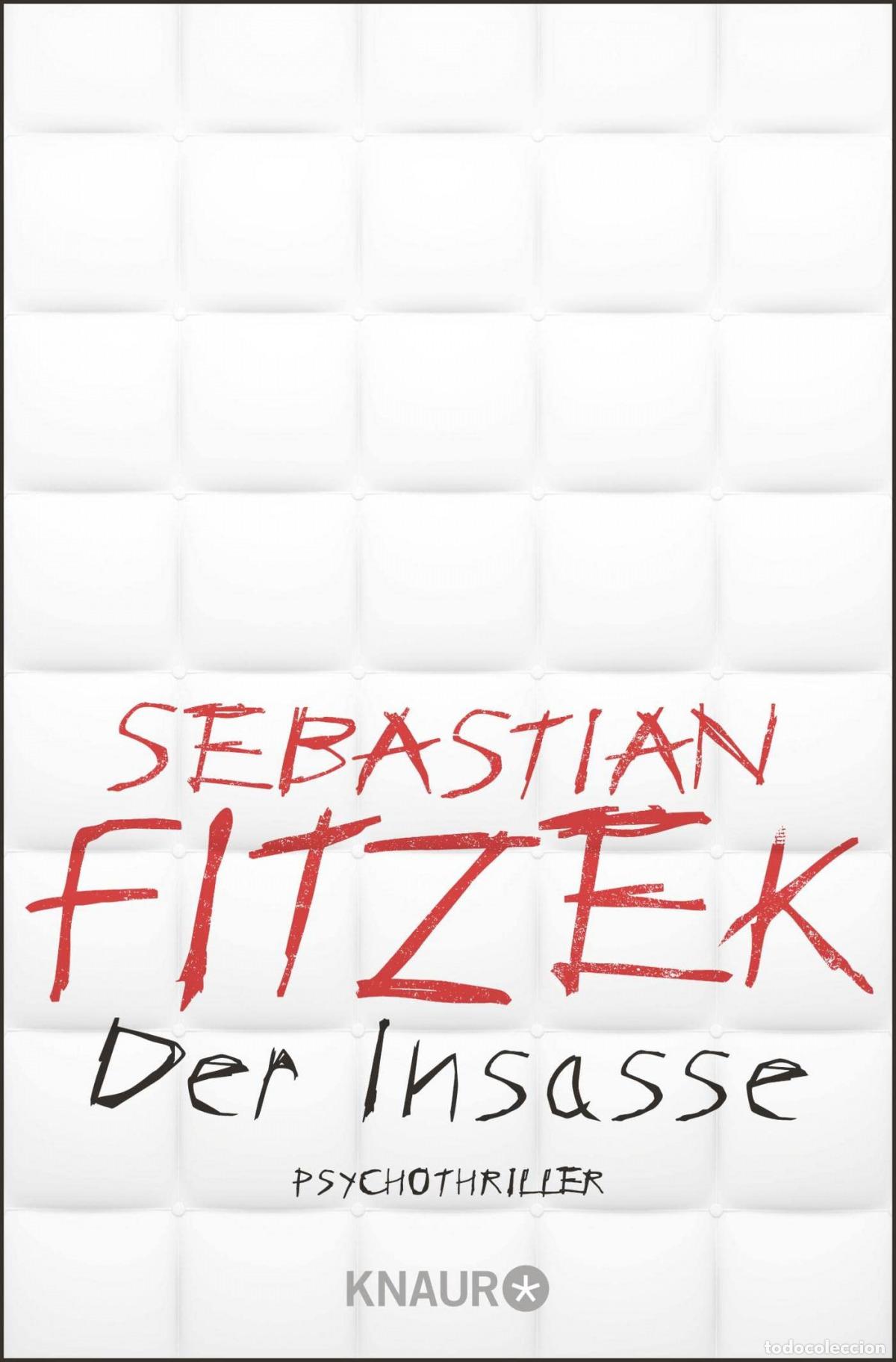 Libros: DER INSASSE - Fitzek, Sebastian