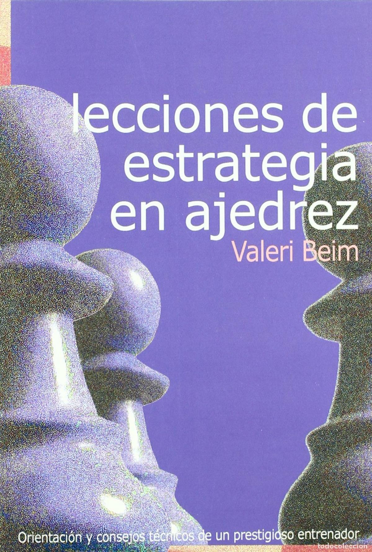 B&uuml;cher: LECCIONES DE ESTRATEGIA EN AJEDREZ - Beim, Valeri