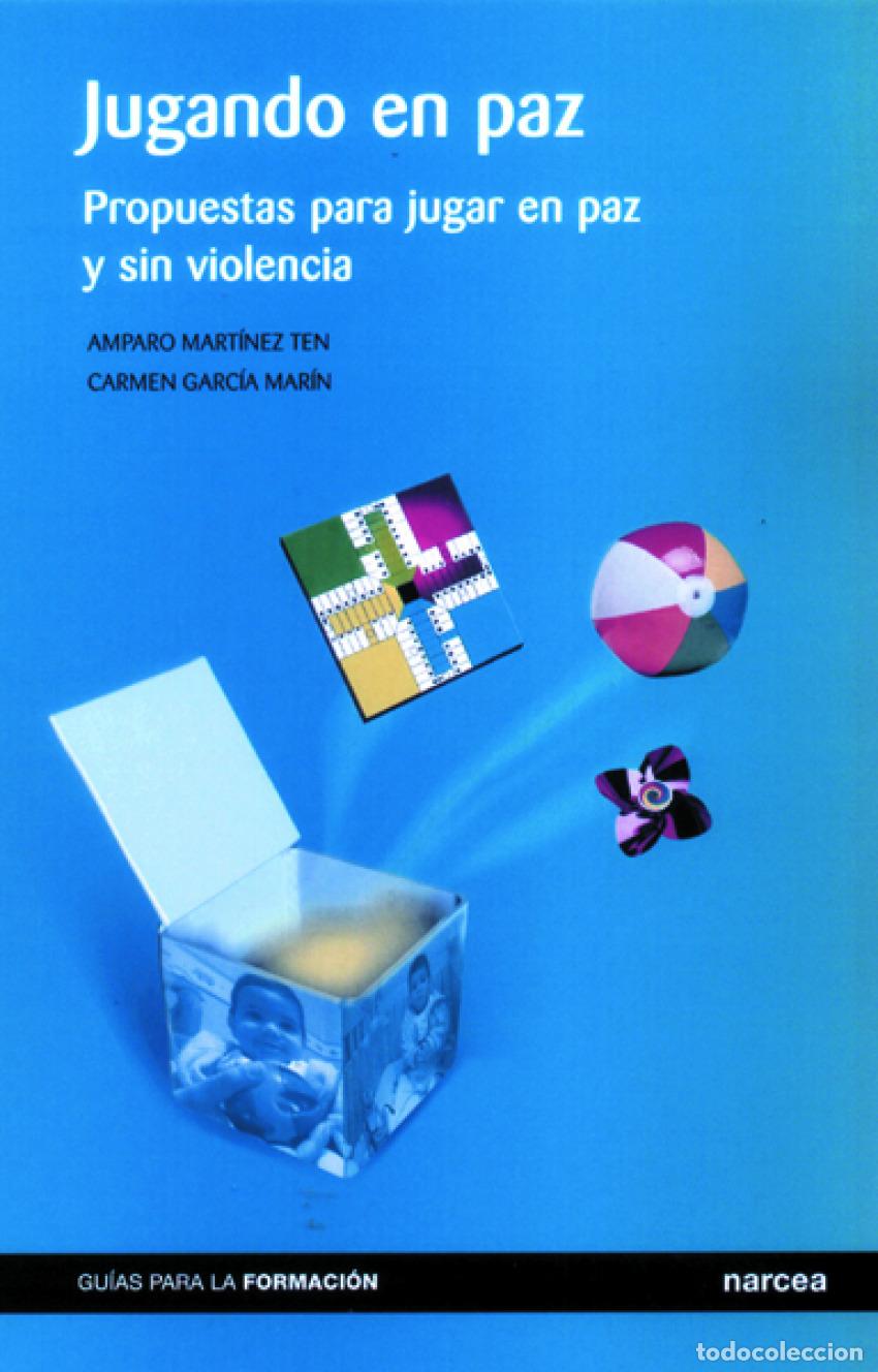Livres: JUGANDO EN PAZ - Mart&iacute;nez Ten, Amparo