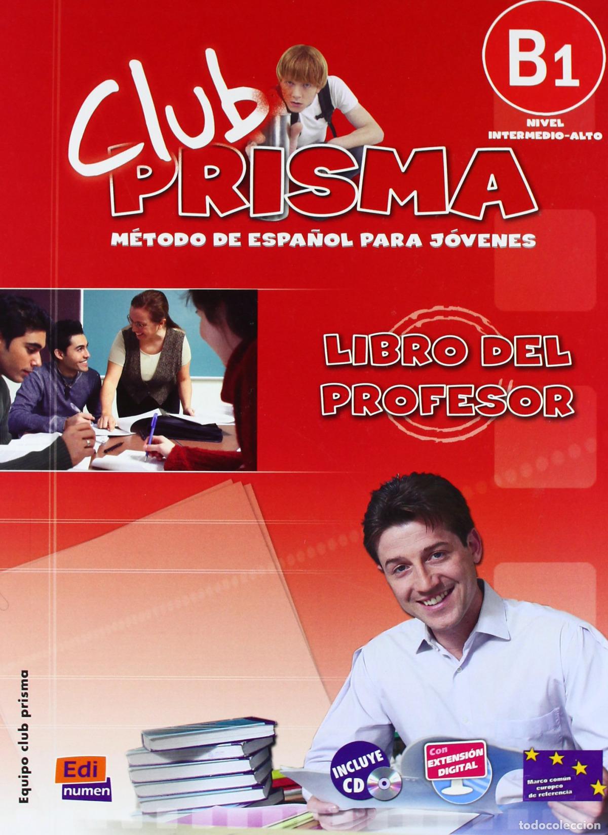 Libros: CLUB PRISMA B1 PROFESOR - VV.AA