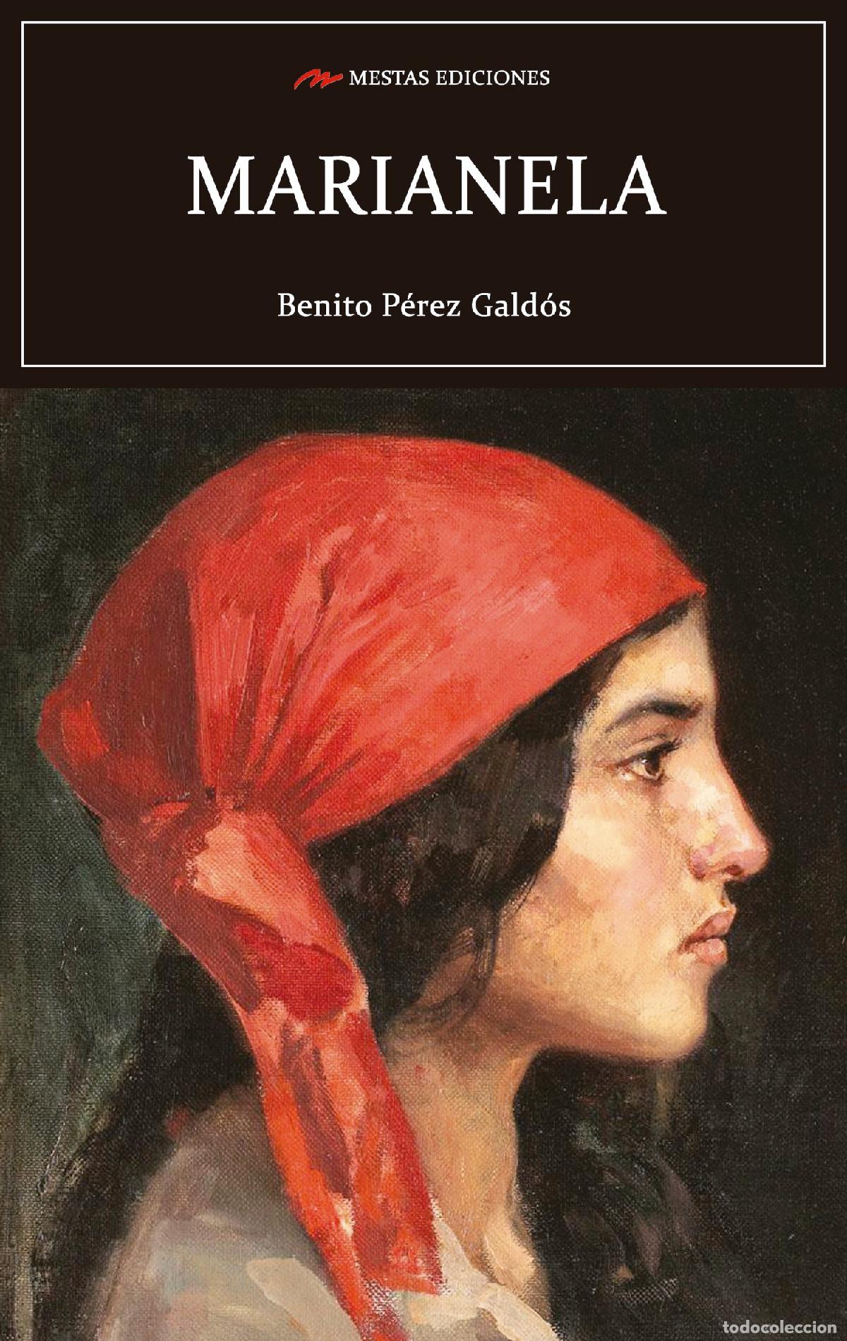 Livros: MARIANELA - P&eacute;rez Gald&oacute;s, Benito
