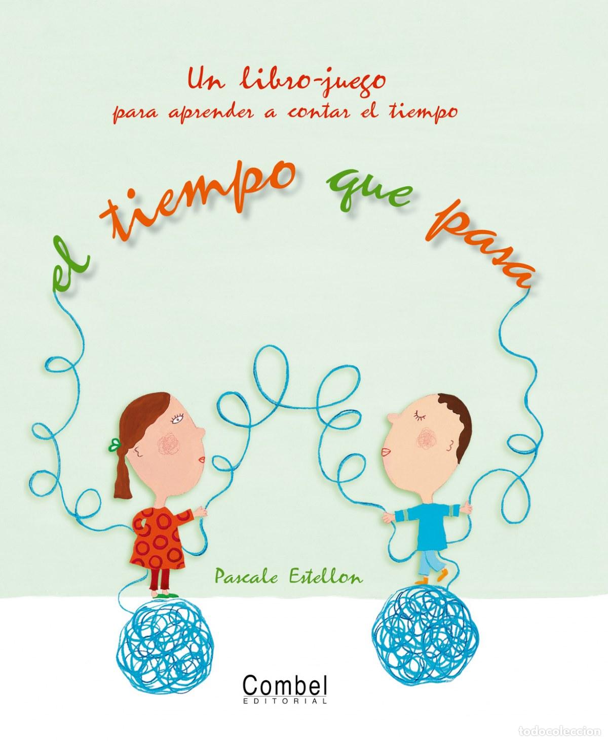 Livros: EL TIEMPO QUE PASA - Bayard Editions Jeunesse S A
