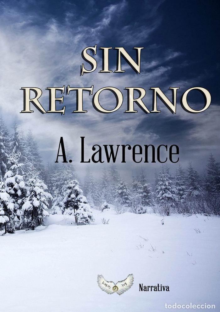 Libros: SIN RETORNO - LOUREN&Ccedil;O TRINDADE, ARMANDA