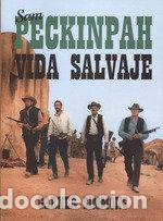 Libros: SAM PECKINPAH - SIMMONS, GARNER