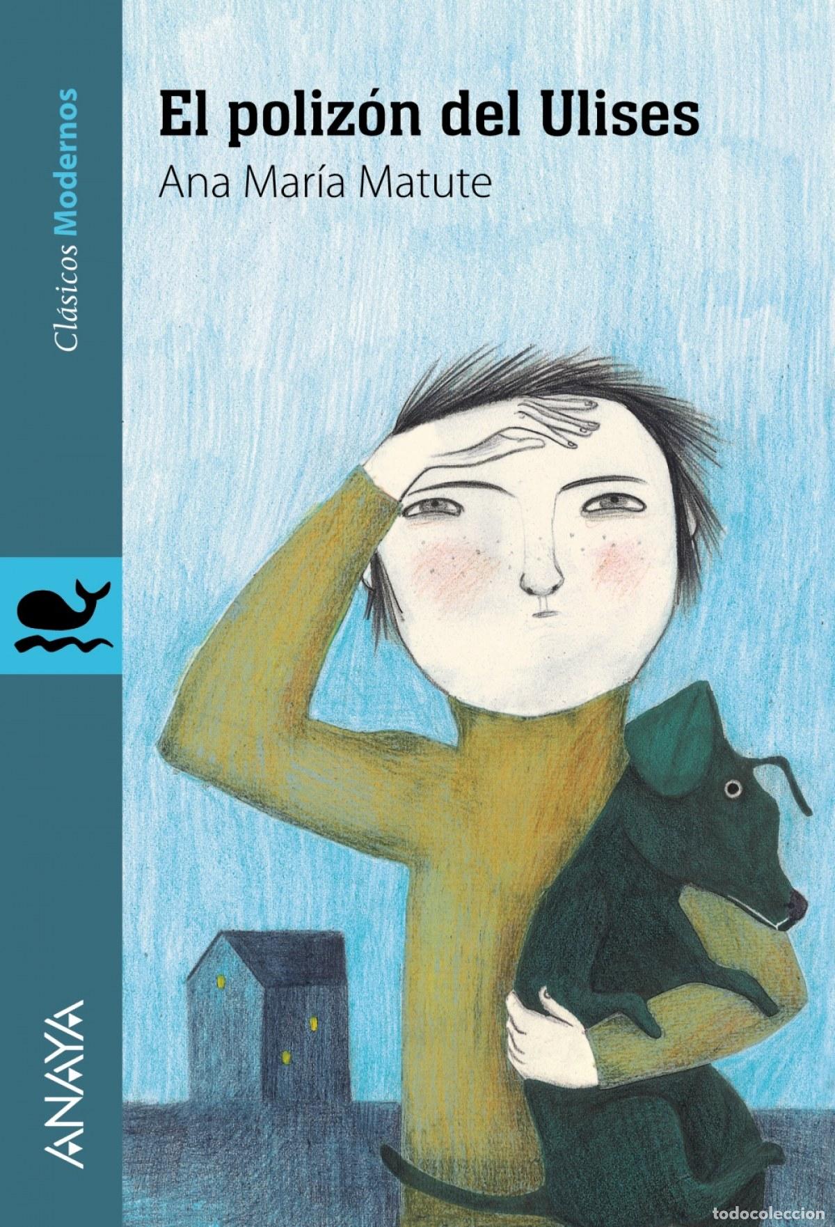 Libros: EL POLIZ&Oacute;N DE ULISES - Matute, Ana Mar&iacute;a