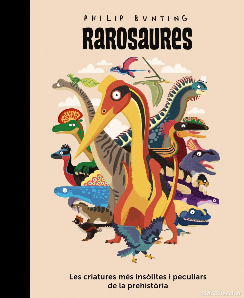 Libros: RAROSAURES - Philip Bunting