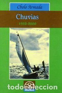 Libros: CHUVIAS 1952-2000 - Armada, Cholo