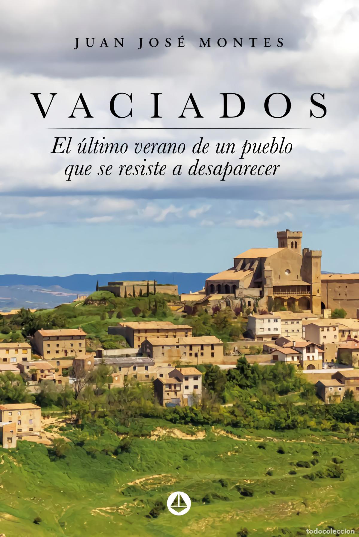 Libros: VACIADOS - Montes, Juan Jos&eacute;
