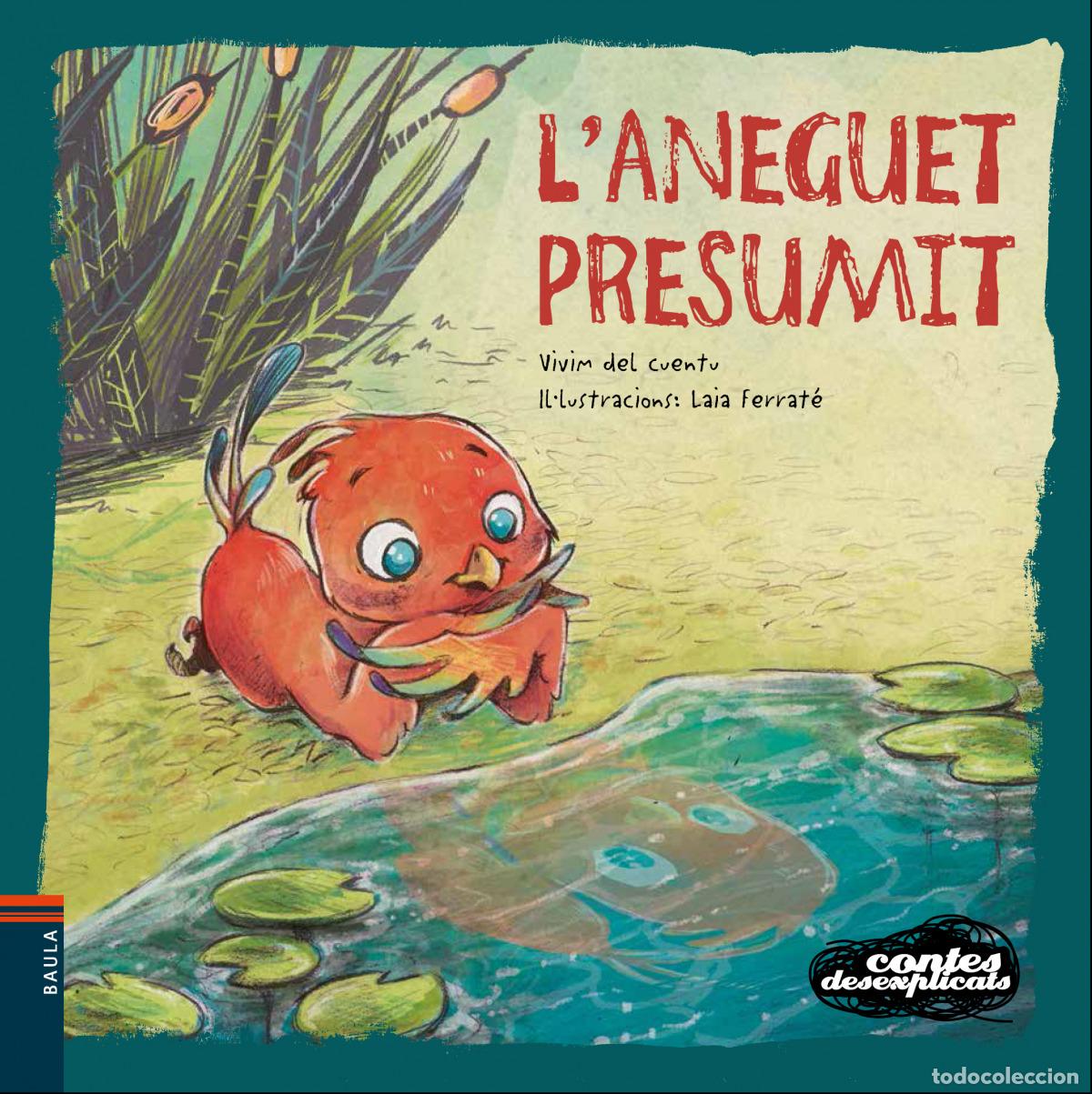 Libros: L'ANEGUET PRESUMIT - Vimim Del Cuentu