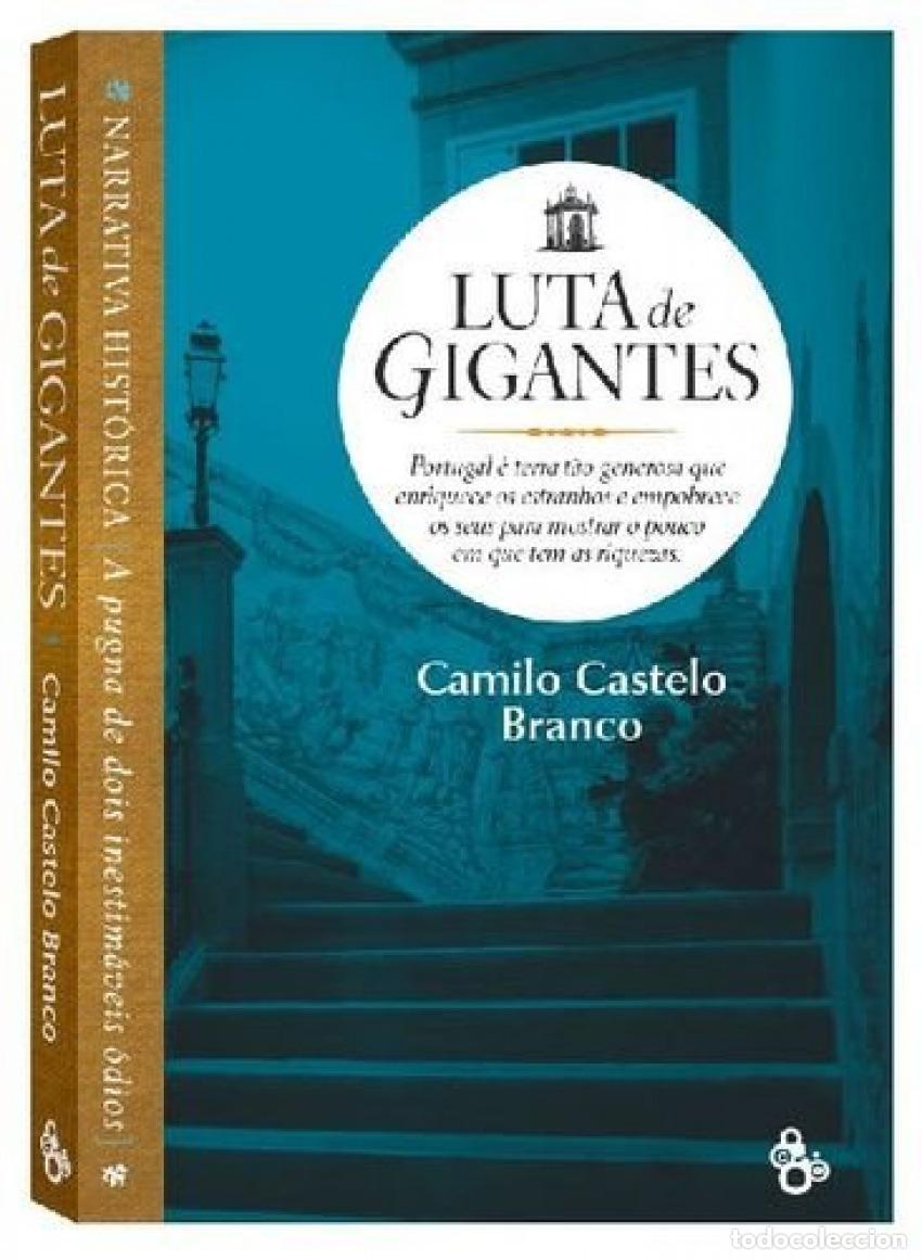 Libros: LUTA DE GIGANTES - CAMILO CASTELO BRANCO