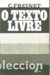 Libros: (PORT).TEXTO LIVRE - Freinet, C&eacute;lestin