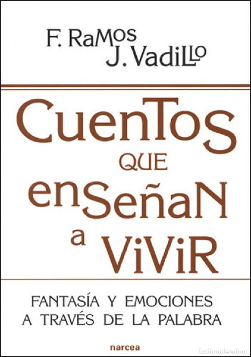 Livros: CUENTOS QUE ENSE&Ntilde;AN A VIVIR - Ramos, Fatima
