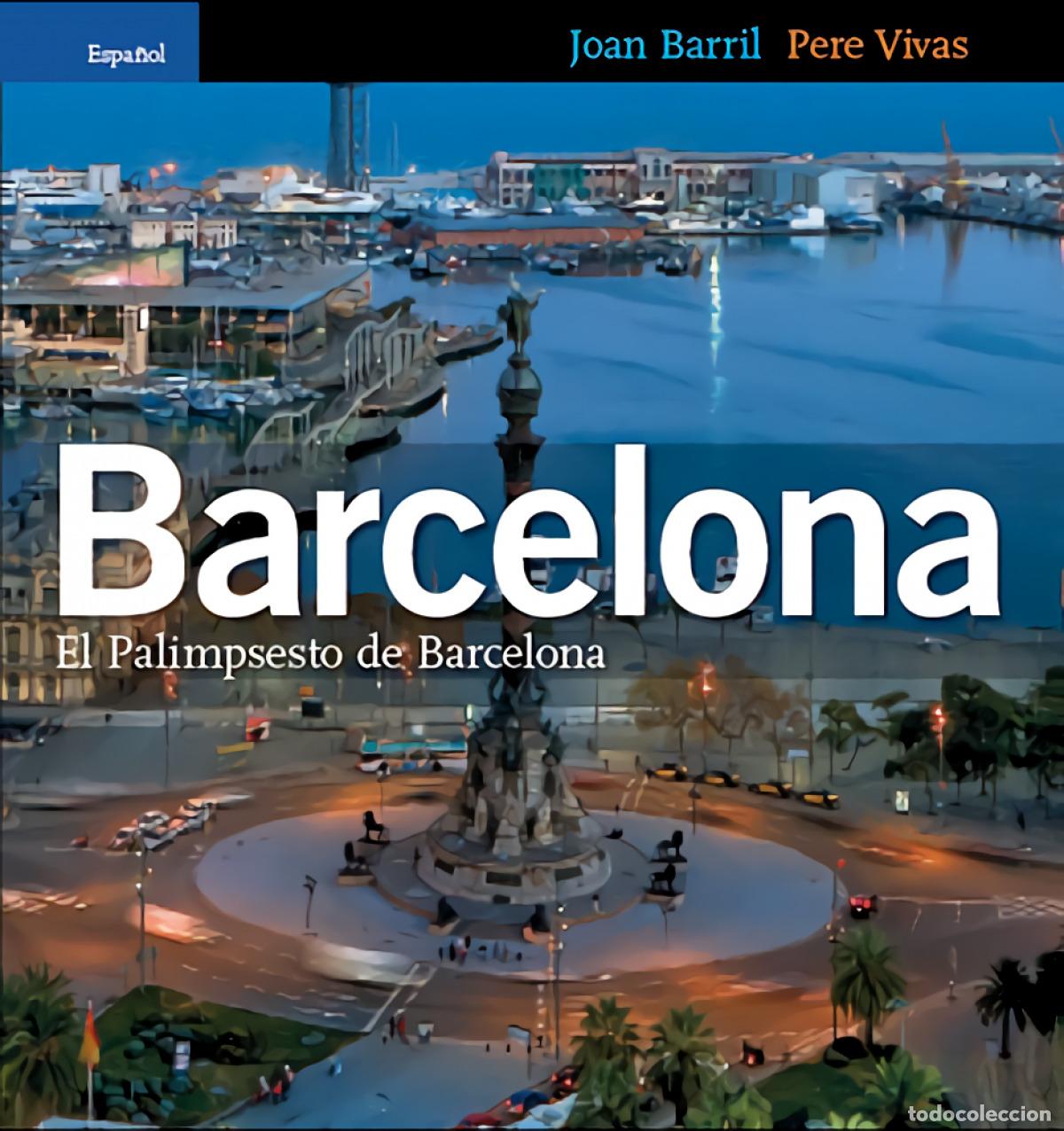 Livros: EL PALIMPSESTO DE BARCELONA - Barril Cuixart, Joan