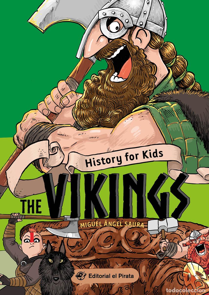 Livros: HISTORY FOR KIDS - THE VIKINGS - Saura, Miguel &Aacute;ngel