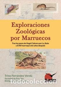 Livros: EXPLORACIONES ZOOL&Oacute;GICAS POR MARRUECOS - TRINO FERR&Aacute;NDEZ VERD&Uacute;