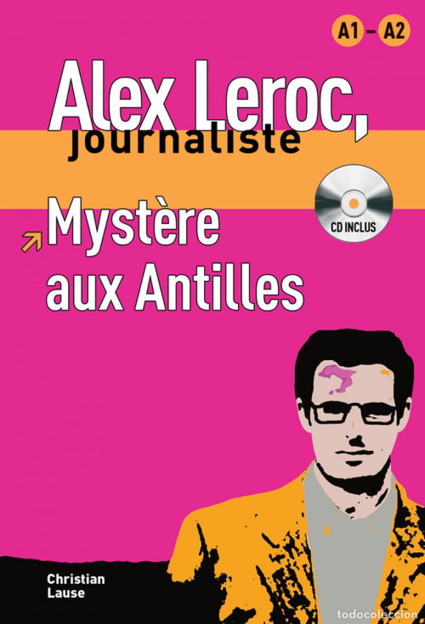 Livros: COLLECTION ALEX LEROC - MYST&Egrave;RE AUX ANTILLES + CD - Lause, Christian