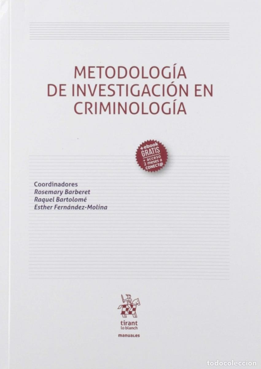 Libri: METODOLOG&Iacute;A DE INVESTIGACI&Oacute;N EN CRIMONOLOG&Iacute;A - VV.AA. [Libro de texto]