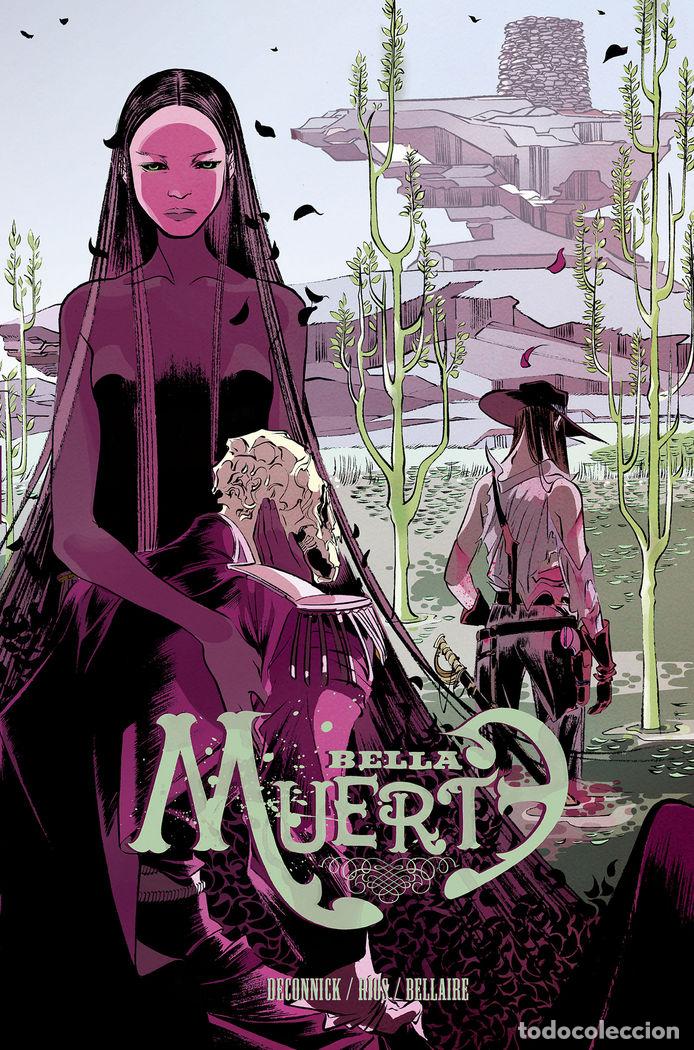 Livros: BELLA MUERTE - KELLY SUE, DECONNICK