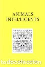 Libros: ANIMALS INTEL.LIGENTS - Llauger, Miquel Angel